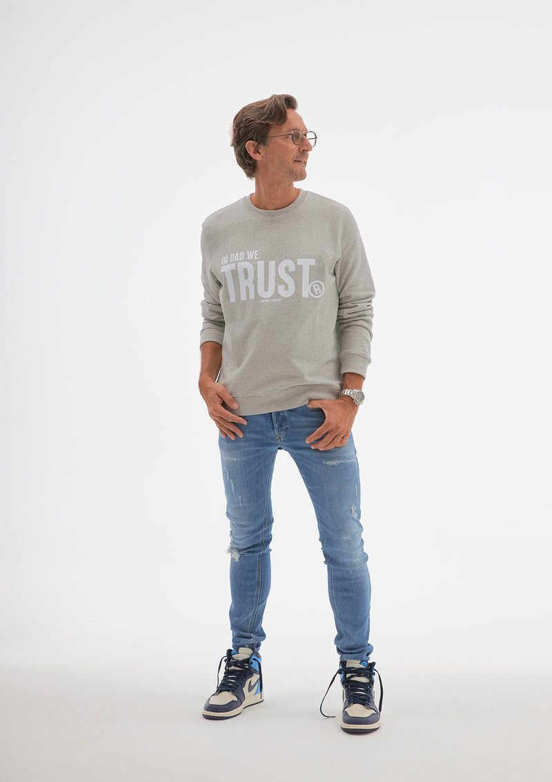 'In DAD We Trust' Sweatshirt 